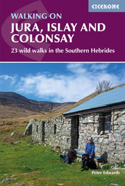 Walking On Jura Islay & Colonsay