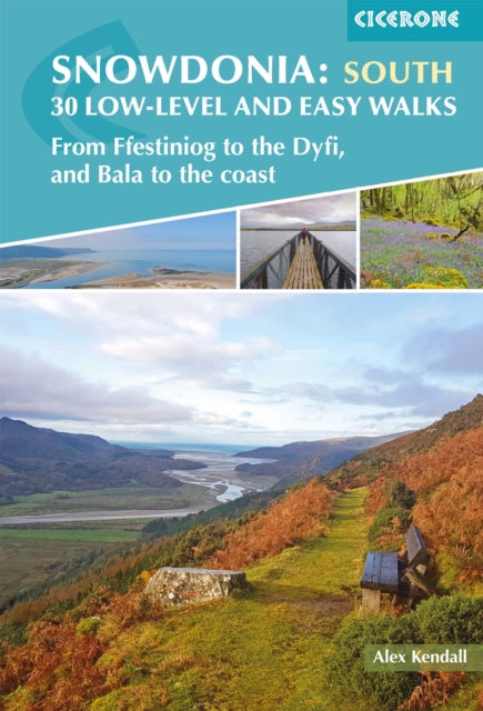 Snowdonia 30 Low-level And Easy Walks