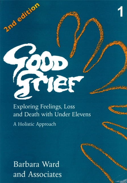 Good Grief 1 By Barbara Ward