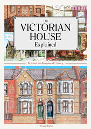 Victorian House Explained