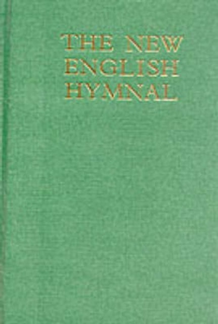 New English Hymnal Melody & Words By English Hymnal Co