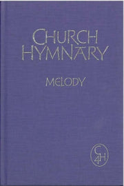 Church Hymnary Melody 4 Ed.
