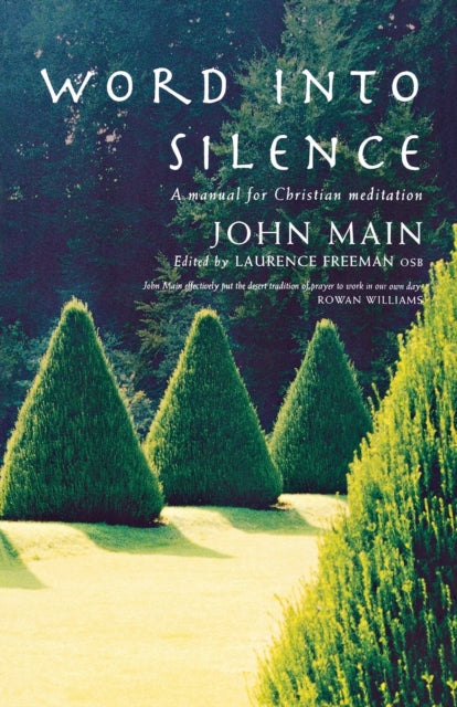 A Manual For Christian Meditation