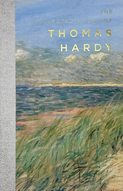 Collected Poems Of Thomas Hardy