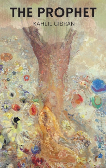 Prophet By Gibran, Kahlil