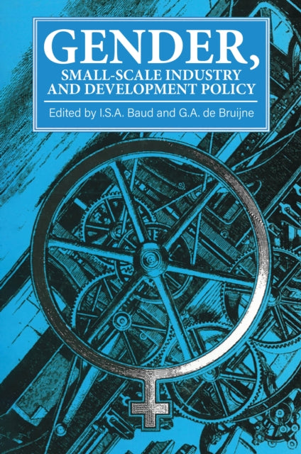 Gender, Small-scale Industry And Develop By Baud, I.