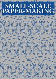 Small-scale Papermaking