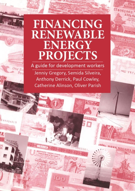 Financing Renewable Energy Projects : A