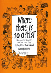 Where There Is No Artist 2nd Edition