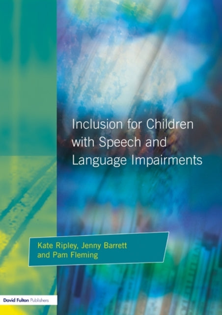 Inclusion For Children With Speech And L