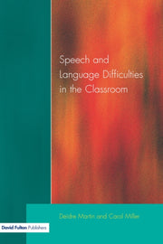 Speech And Language Difficulties In The