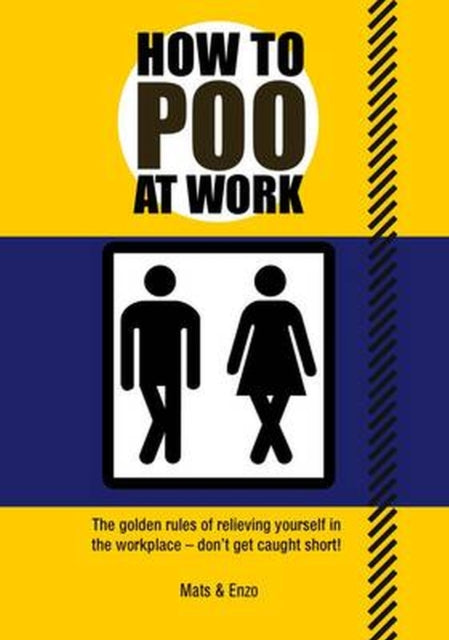How To Poo At Work