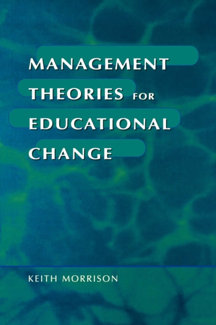 Management Theories For Educational Chan
