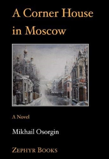 Corner House In Moscow