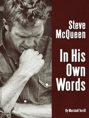Steve Mcqueen In His Own Words