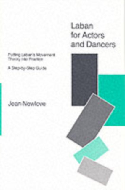 Laban For Actors & Dancers