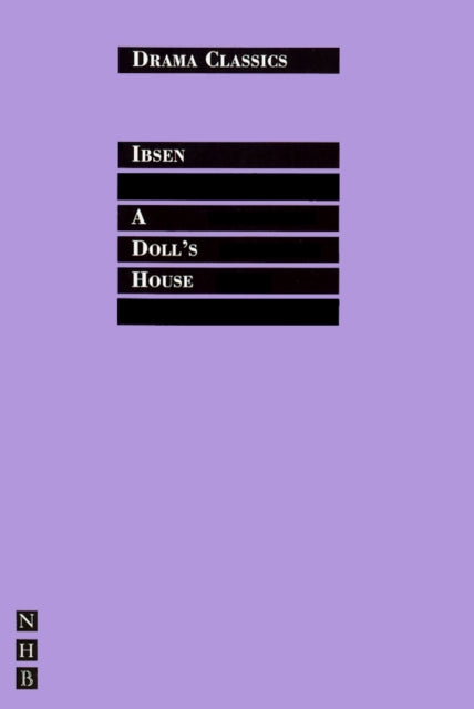 Dolls House (drama Classics)