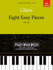 Eight Easy Pieces Op43 Easier Piano Piec