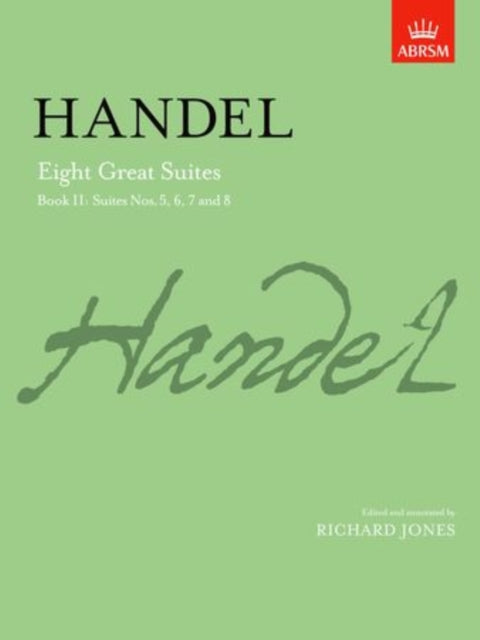 Eight Great Suites Book Ii Suites Nos 5