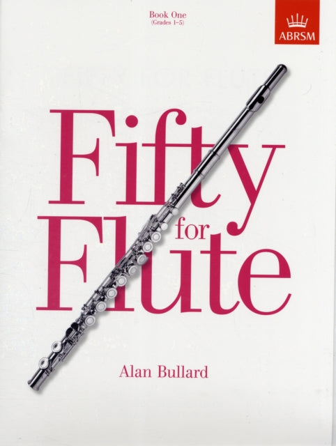 Fifty For Flute Book One Grades 15 Paper