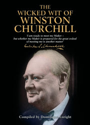 Wicked Wit Of Winston Churchill By Enright, D (comp)
