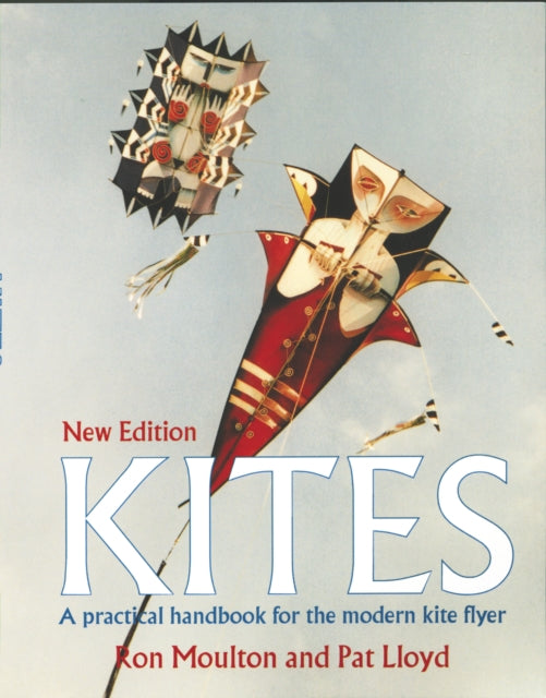 Kites A Practical Handbook