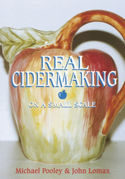 Real Cidermaking On A Small Scale