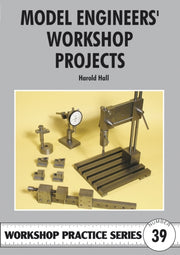 Model Engineers Workshop Projects