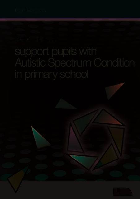 How To Support Pupils With Autistic Spec