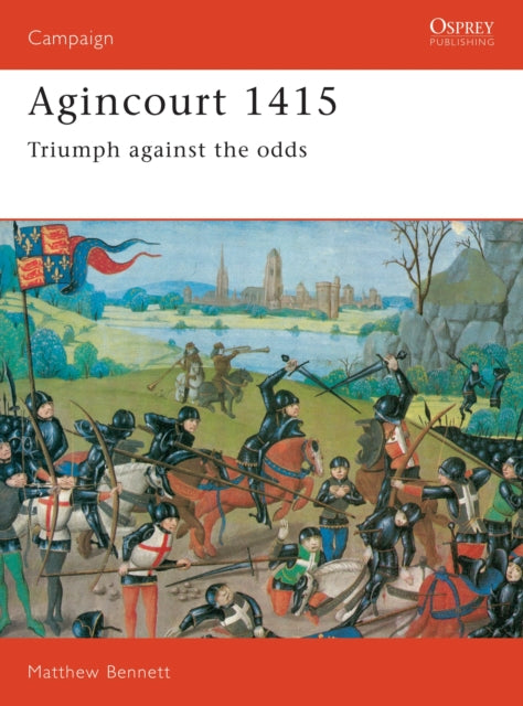 Cam 009 Agincourt 1415 By Bennett M