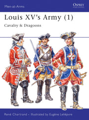 Louis Xvs Army 1 By Chartrand, Rene