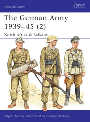 German Army 1939-45 2 Nth Africa/balkans By Thomas, Nigel