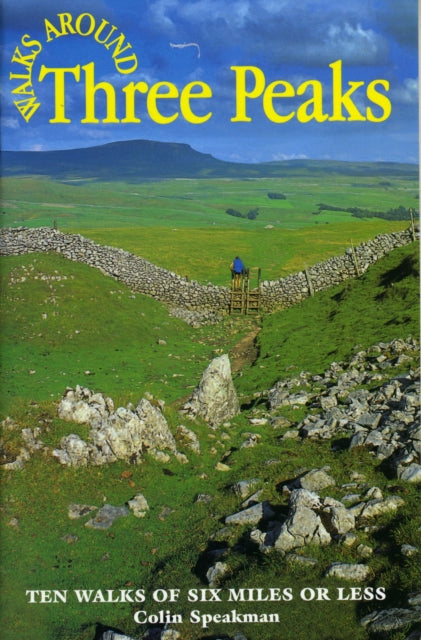 Walks Around The Three Peaks
