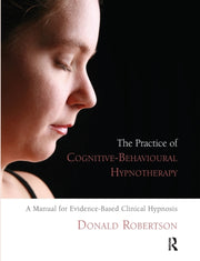Practice Of Cognitivebehavioural Hypnoth