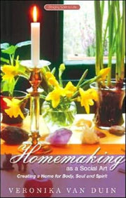 Homemaking As A Social Art