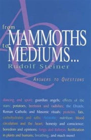 From Mammoths To Mediums