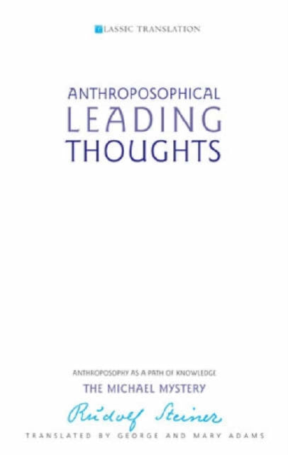 Anthroposophical Leading Thoughts: Anthr