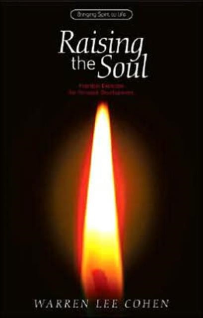 Raising The Soul