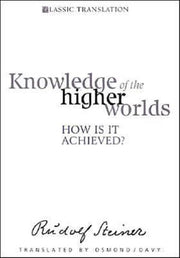 Knowledge Of The Higher Worlds