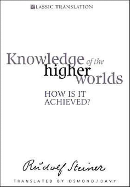 Knowledge Of The Higher Worlds