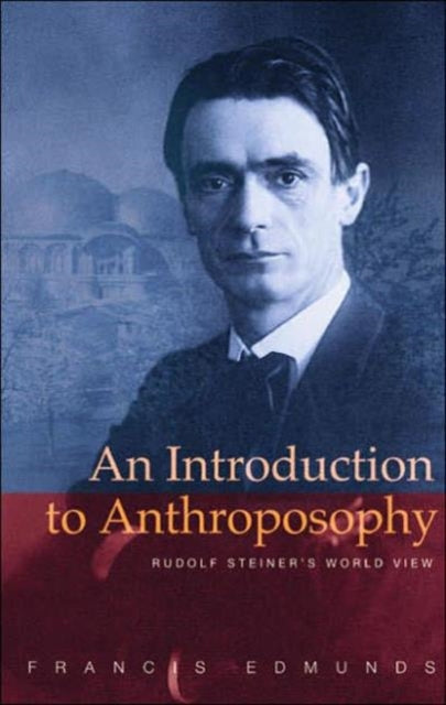 Introduction To Anthroposophy