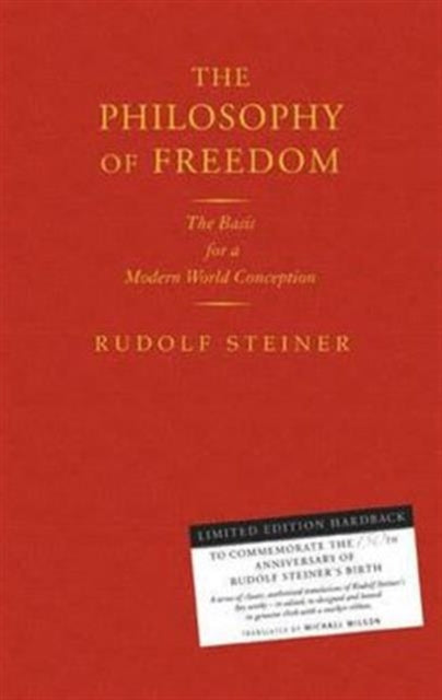 Philosophy Of Freedom By Steiner, Rudolf
