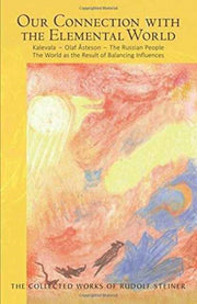 Our Connection With The Elemental World