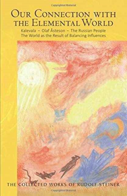 Our Connection With The Elemental World