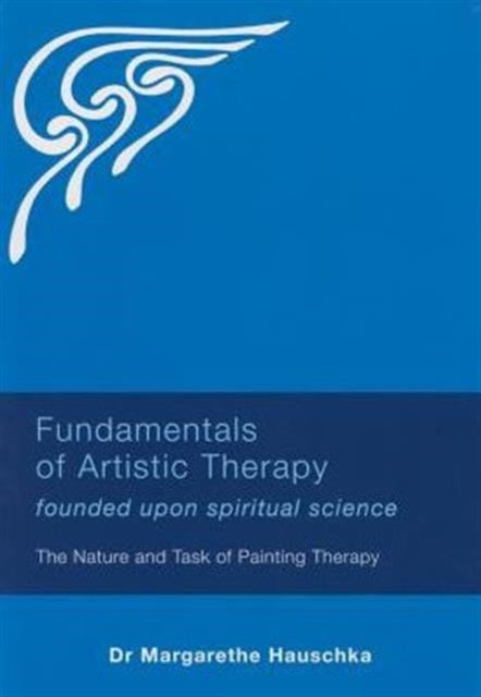Fundamentals Of Artistic Therapy