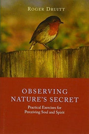 Observing Natures Secret