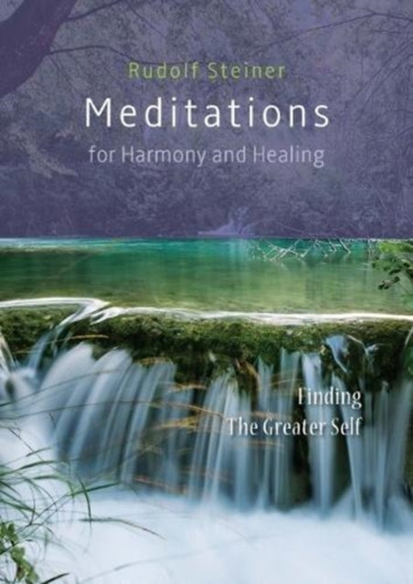 Meditations For Harmony And Healing