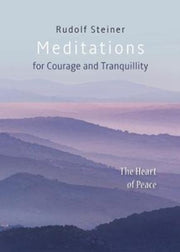 Meditations For Courage & Tranquillity