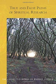 True & False Paths Of Spiritual Research