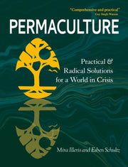 Permaculture Practical And Radical Solu
